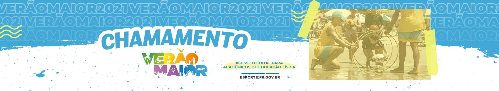 VERÃO MAIOR 2021 - Chamamento Acadêmicos