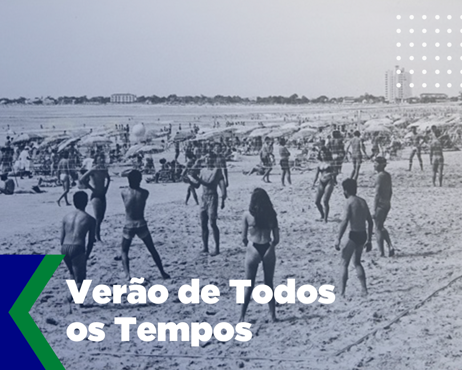 Exposição verão de todos os tempos