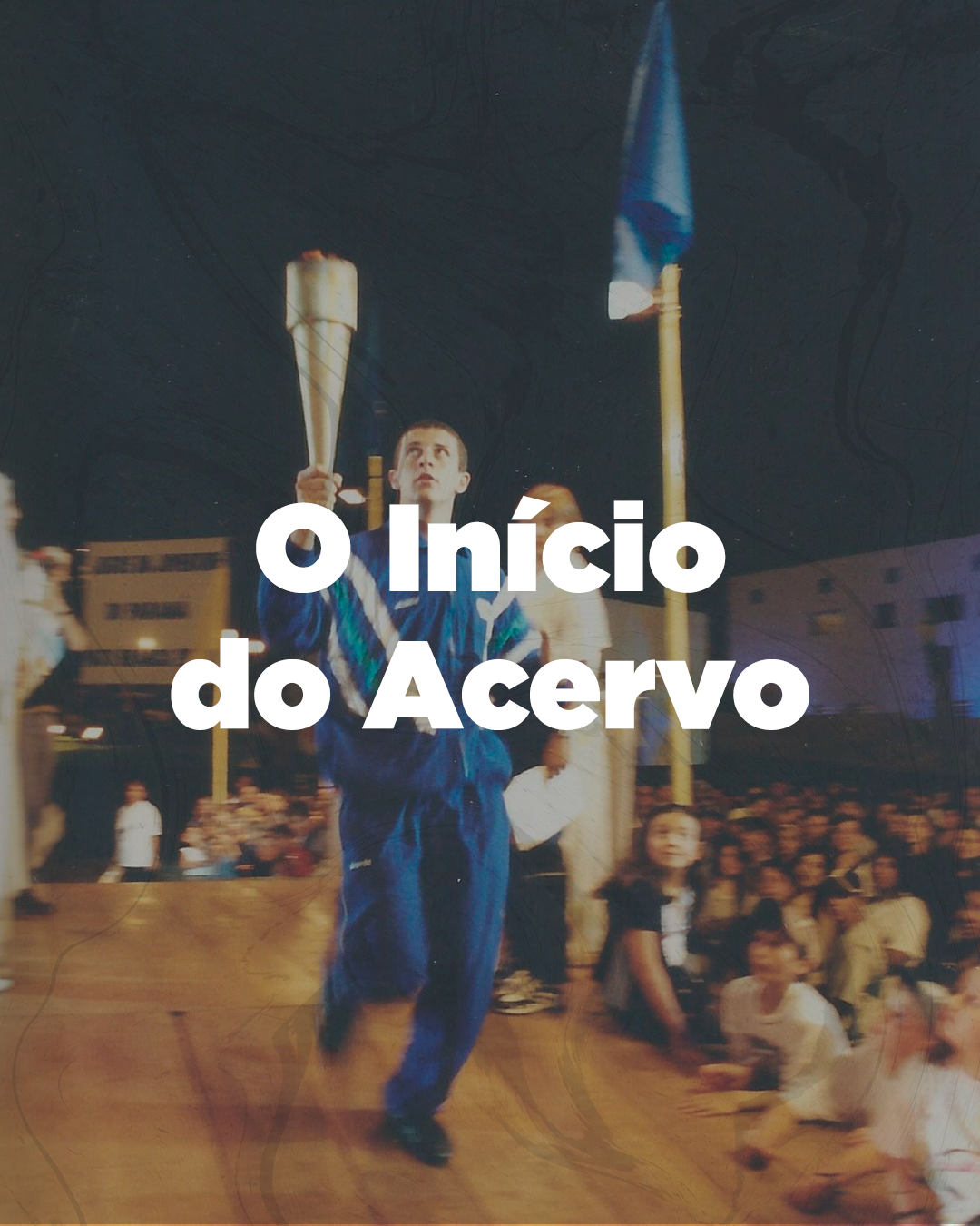 O início do acervo