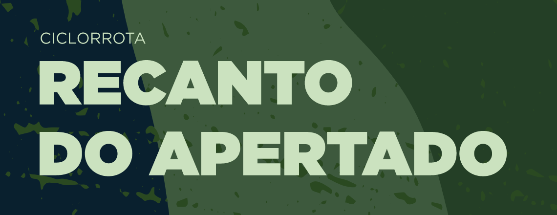 banner com os dizeres ciclorrota recanto do apertado