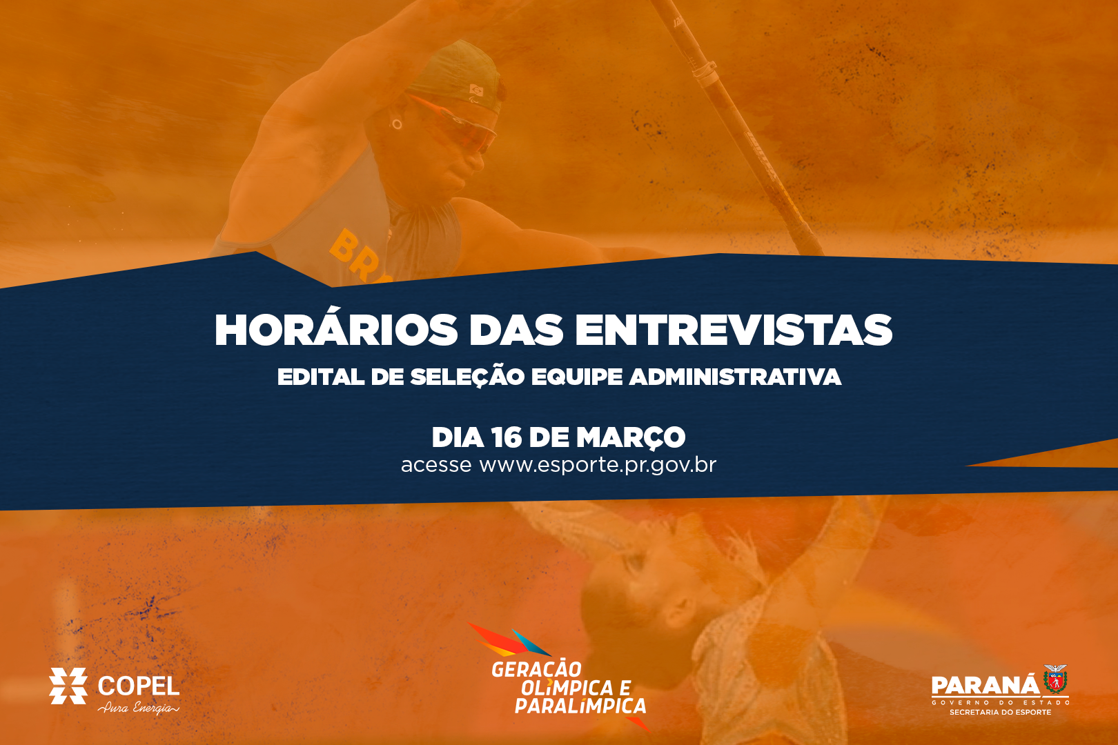 Horário entrevistas edital de seleção equipe administrativa Geração Olímpica e Paralímpica