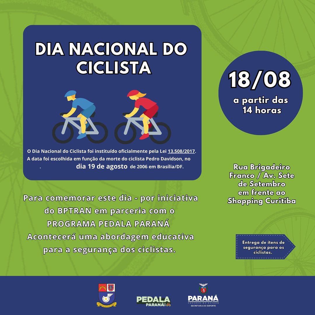 imagem com dois ciclistas e os dizeres: dia nacional do ciclista dia 18/08 a partir das 14 horas em frente ao shopping curitiba