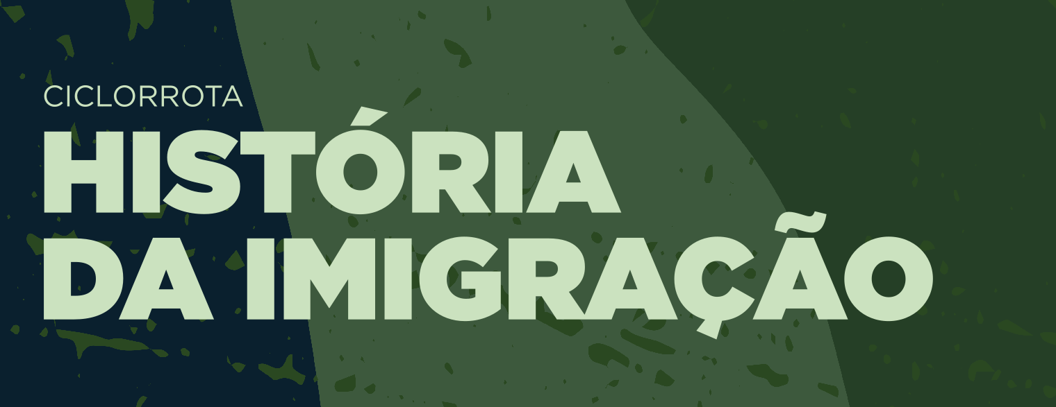 Banner História da Imigração