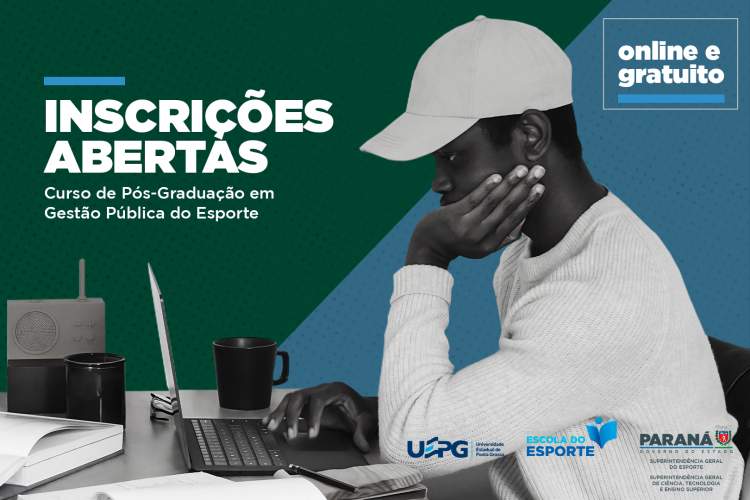Governo e UEPG abrem inscrições para curso de Pós-graduação em gestão pública do esporte
