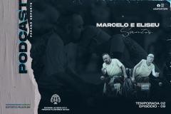 Podcast: Marcelo e Eliseu Santos
