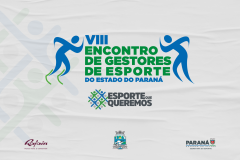 Encontro de Gestores do Esporte do Paraná - “O Esporte Que Queremos”