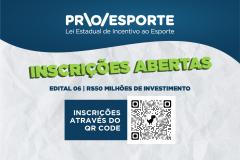 Inscrições Abertas para o Edital 06 Proesporte